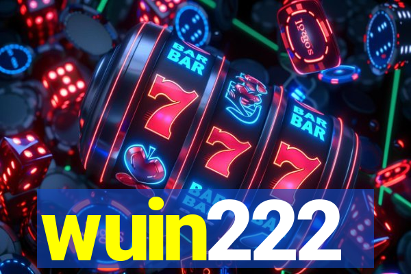 wuin222