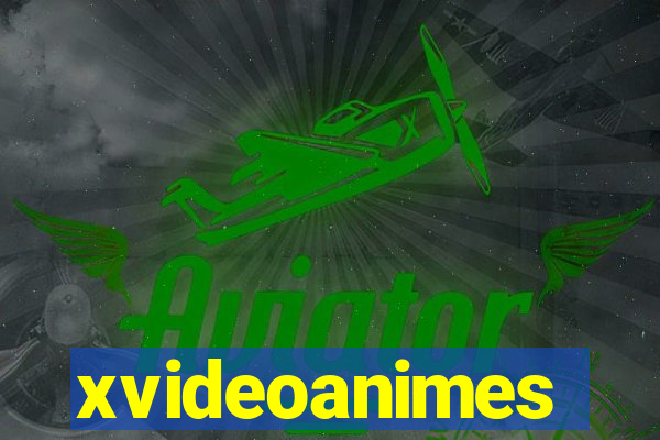 xvideoanimes